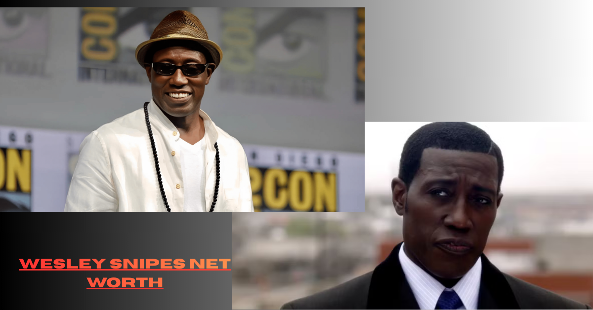 wesley-snipes-net-worth