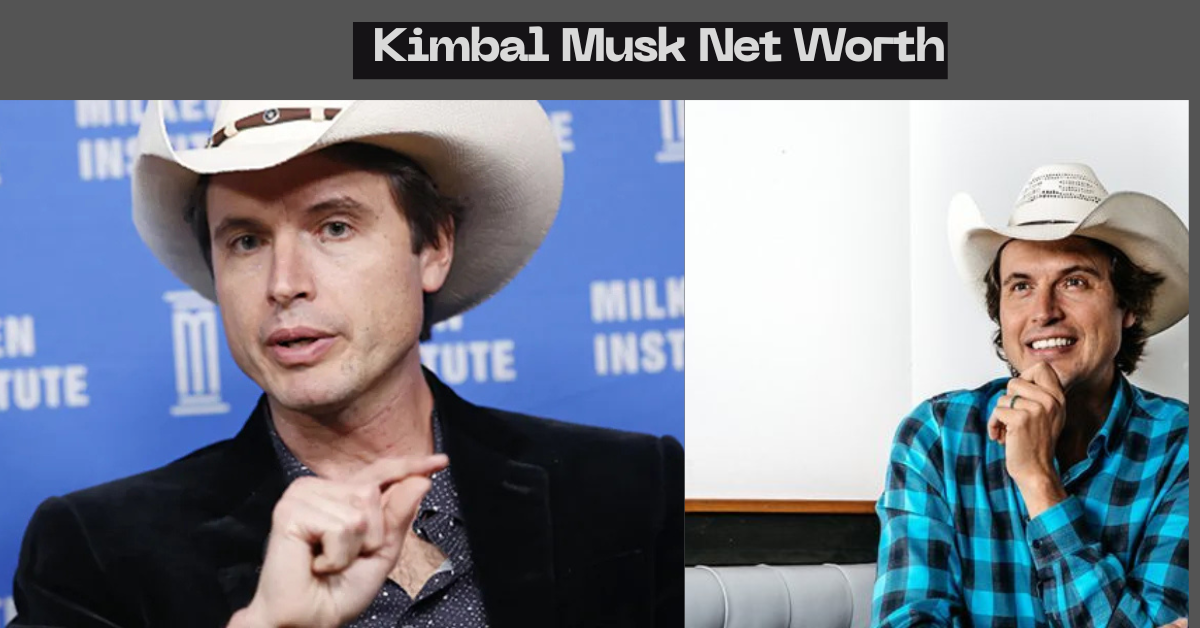 Kimbal Musk Net Worth: What I Learned Digging Into the Other Musk Brother’s Wealth