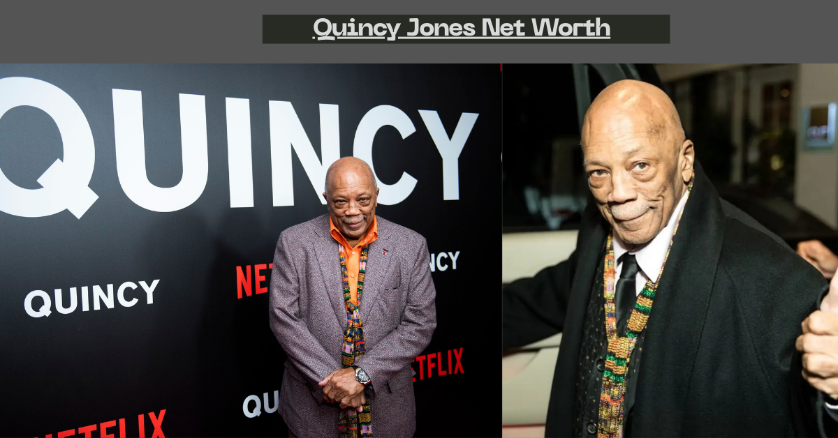 Quincy Jones Net Worth