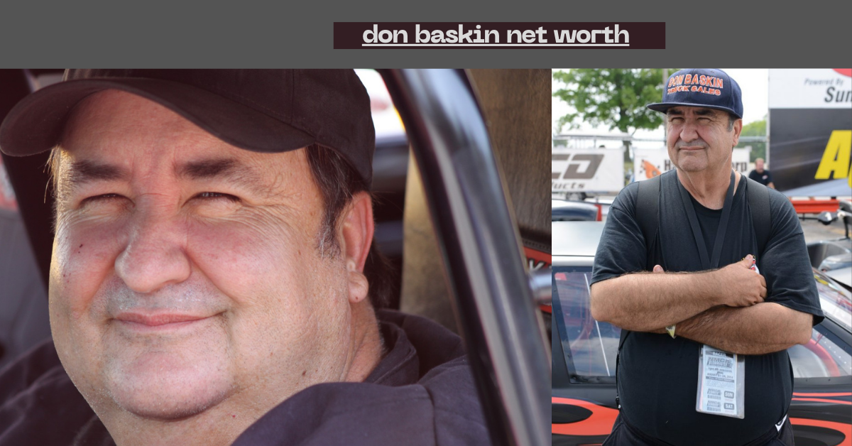 Don Baskin Net Worth: What I Learned While Researching His Financial Journey
